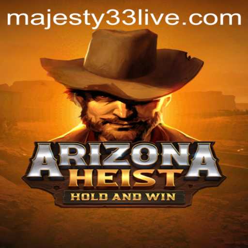 Dive into the Thrilling World of ArizonaHeist: Mastermind Your Escape with Majesty33